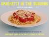 Spaghetti in the Suburbs film